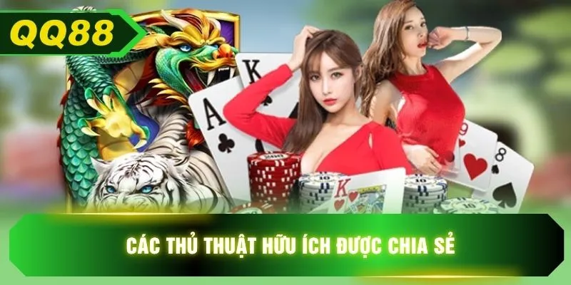 Các thủ thuật hữu ích được chia sẻ