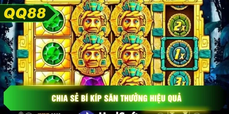 Chia sẻ bí kíp săn thưởng hiệu quả